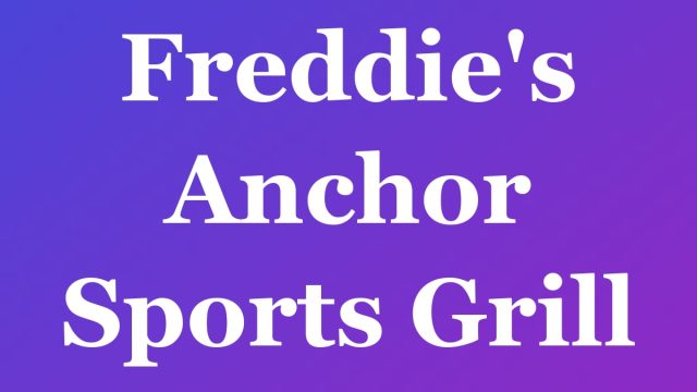 Freddie's Anchor Sports Grill — Fort Lauderdale