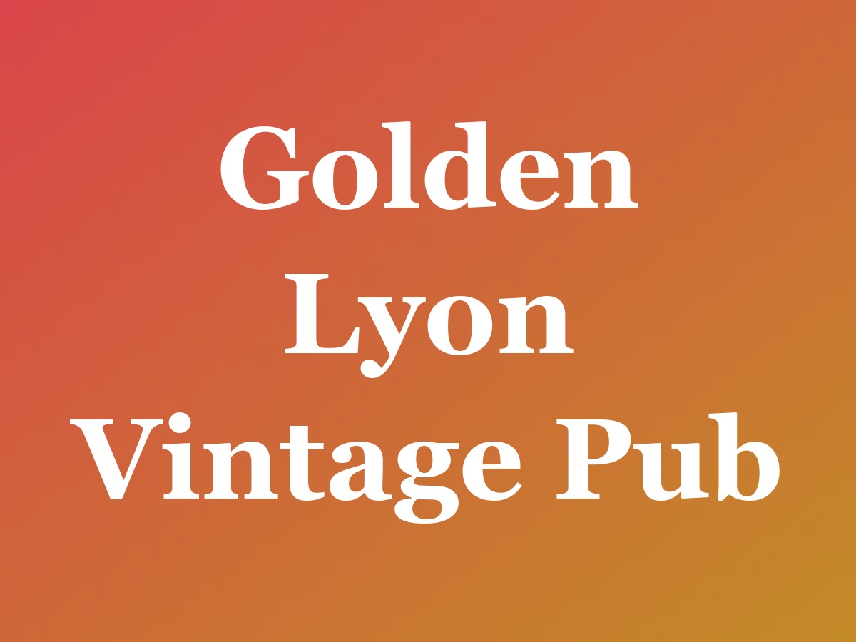 Golden Lyon Vintage Pub