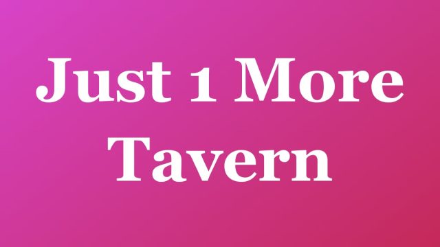 Just 1 More Tavern — Fort Lauderdale