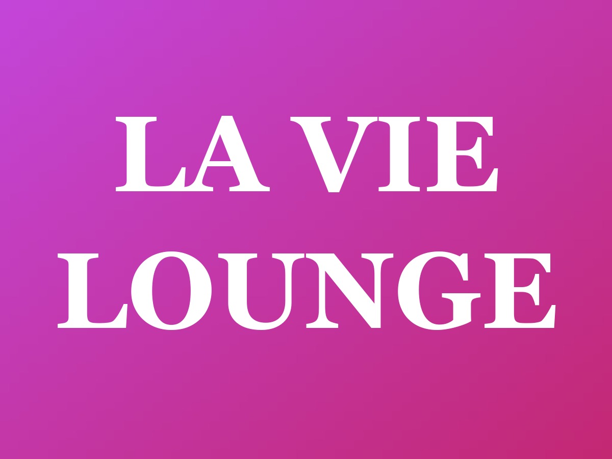 LA VIE LOUNGE