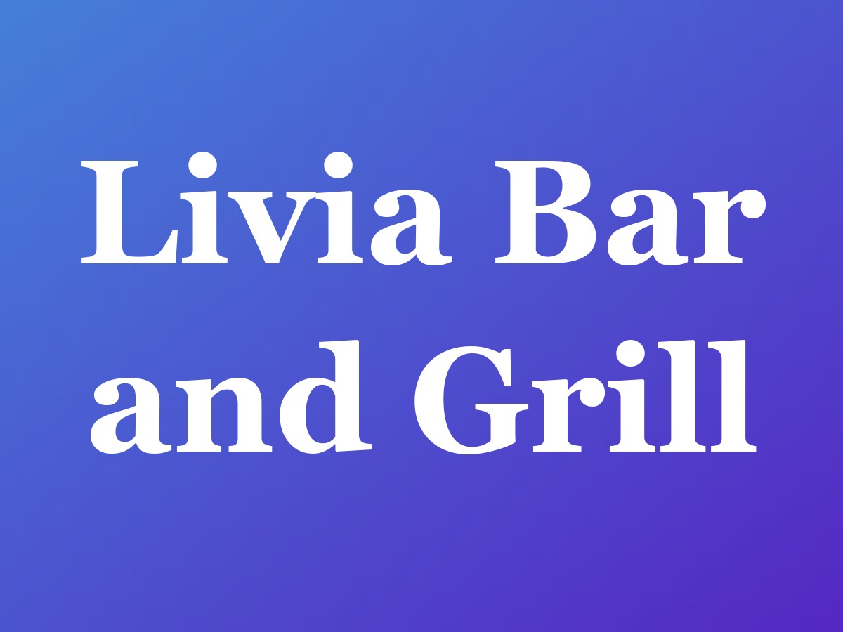 Livia Bar and Grill