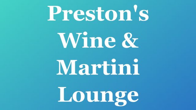 Preston's Wine & Martini Lounge — Fort Lauderdale