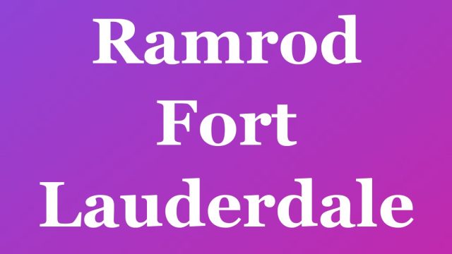 Ramrod Fort Lauderdale — Fort Lauderdale