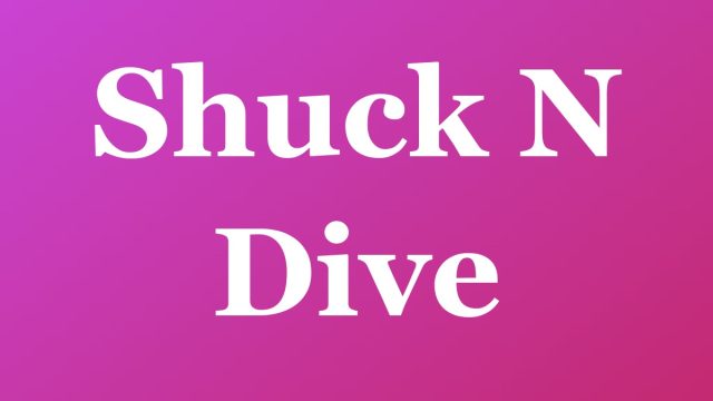 Shuck N Dive — Fort Lauderdale