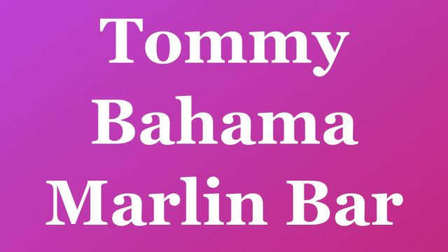 Tommy Bahama Marlin Bar — Fort Lauderdale